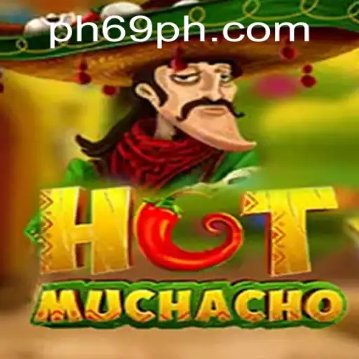 HotMuchacho: Gaming Sensation with PH69.COM