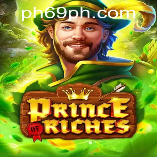 Discover the Exciting World of PrinceOfRiches Featuring PH69.COM