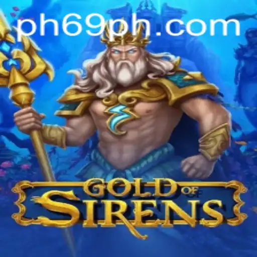 GoldofSirens: A Dive into the Enchanting World of Mythical Gaming