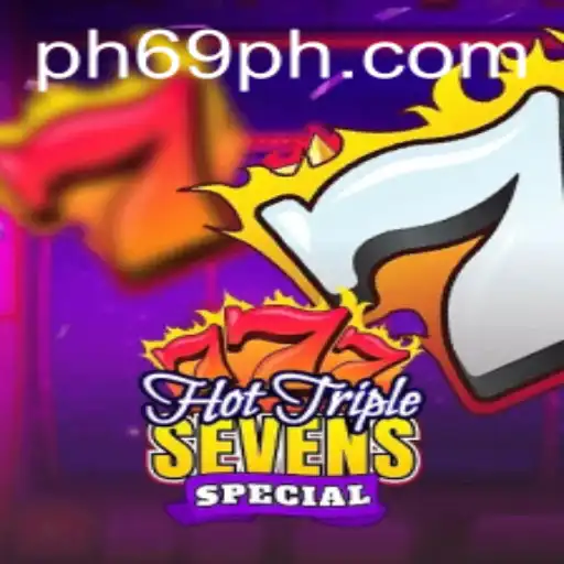 Exploring HotTripleSevensSpecial: A Thrilling Casino Experience Featuring PH69.COM