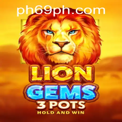 Exploring the Thrills of LionGems3pots: A Comprehensive Guide