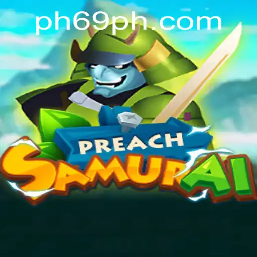 Exploring the Intriguing World of PreachSamurai: A Unique Gaming Experience